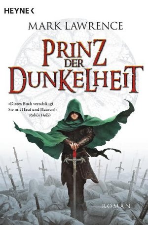 ISBN 9783453528253: The Broken Empire 1. Prinz der Dunkelheit