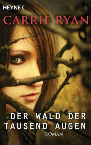 ISBN 9783453529618: Der Wald der tausend Augen