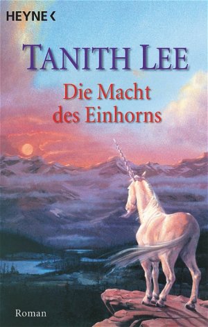 ISBN 9783453530195: Die Macht des Einhorns – Roman