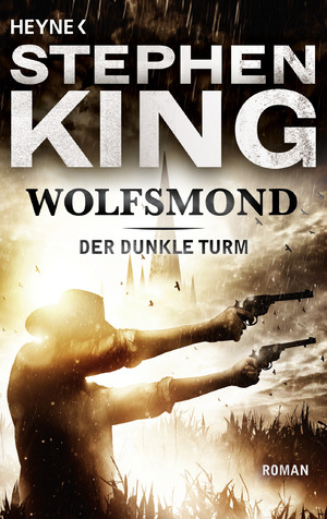 gebrauchtes Buch – Stephen King – Der Dunkle Turm - Wolfsmond. Roman.