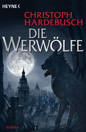 ISBN 9783453533165: Die Werwölfe