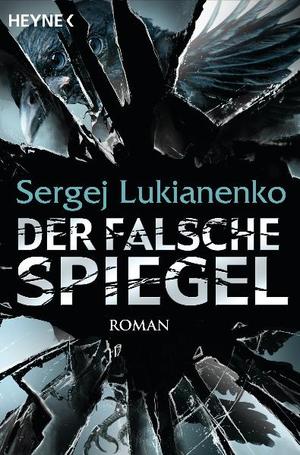 ISBN 9783453533721: Der falsche Spiegel