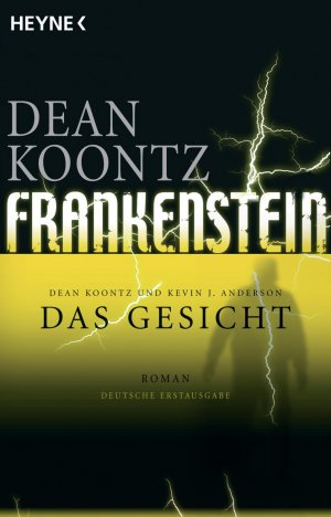 ISBN 9783453565043: Das Gesicht: Frankenstein 1