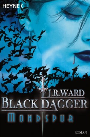 ISBN 9783453565111: Mondspur - Black Dagger 5