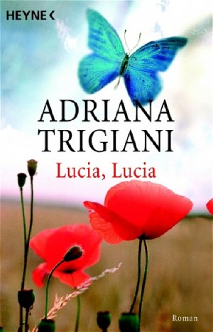 gebrauchtes Buch – Adriana Trigiani – Lucia, Lucia