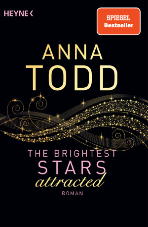 ISBN 9783453580664: The Brightest Stars - attracted