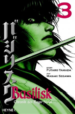 ISBN 9783453595101: Basilisk  Chronik der Koga Ninja Band 3