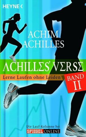 ISBN 9783453600942: Achilles' Verse II - Lerne Laufen ohne Leiden