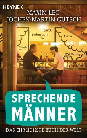 ISBN 9783453603325: Sprechende Männer - Das ehrlichste Buch der Welt