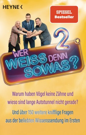 ISBN 9783453605183: Warum haben Vögel keine Zähne und wieso sind lange Autotunnel nicht gerade? Und über 150 weitere knifflige Fragen aus der beliebten Wissenssendung im Ersten