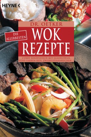 ISBN 9783453660069: Die allerbesten Wok-Rezepte