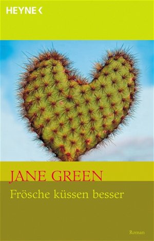 ISBN 9783453720107: Frösche küssen besser – Roman