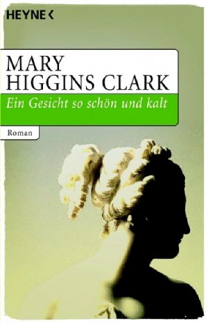 ISBN 9783453720466: Ein Gesicht so schön und kalt – Roman