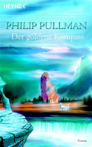 ISBN 9783453720596: Der goldene Kompass – Roman