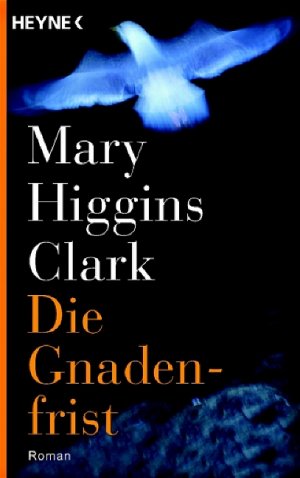 ISBN 9783453720978: Die Gnadenfrist: Roman