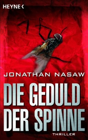 ISBN 9783453721579: Die Geduld der Spinne