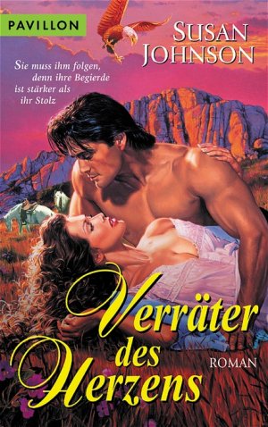 gebrauchtes Buch – Susan Johnson – Verräter des Herzens: Roman