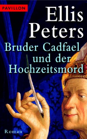 ISBN 9783453771277: Bruder Cadfael und der Hochzeitsmord (T36)