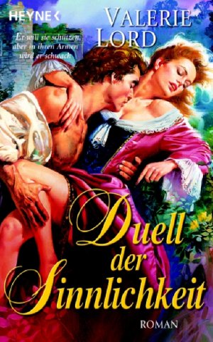 ISBN 9783453771437: Duell der Sinnlichkeit: Roman