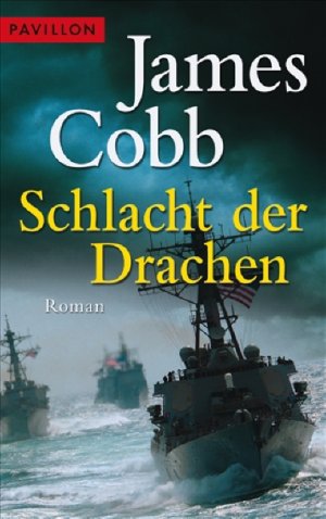 ISBN 9783453772021: Schlacht der Drachen - USS Cunningham