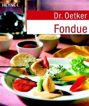 ISBN 9783453855182: Fondue