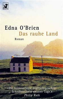 gebrauchtes Buch – Edna OBrien – Das rauhe Land.