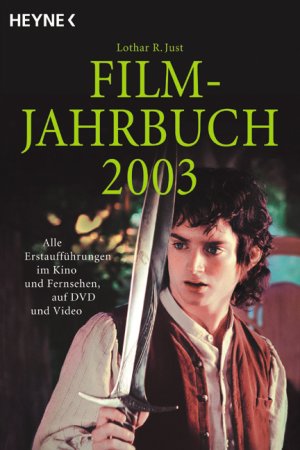 ISBN 9783453869905: Filmjahrbuch 2003