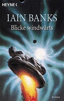 ISBN 9783453870666: Blicke windwärts