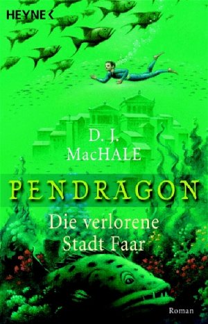 gebrauchtes Buch – D.J. MacHale – Pendragon die verlorene Stadt Faar (agot) gebrauchtes Buch – D.J. MacHale – Pendragon die verlorene Stadt Faar (agot)