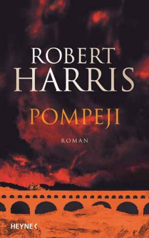 ISBN 9783453877481: Pompeji: Roman - signiert