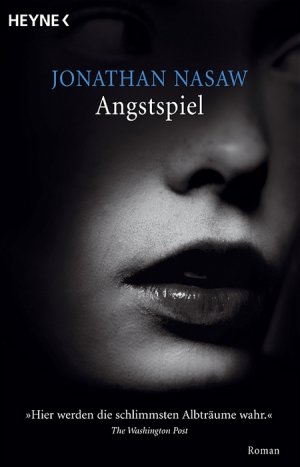 gebrauchtes Buch – Jonathan Nasaw – Angstspiel