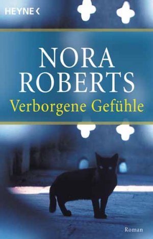 gebrauchtes Buch – Nora Roberts – Verborgene Gefühle (Broschiert) gebrauchtes Buch – Nora Roberts – Verborgene Gefühle (Broschiert)