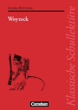 ISBN 9783454520508: Klassische Schullektüre / Woyzeck - Text - Erläuterungen - Materialien. Empfohlen für das 10.-13. Schuljahr