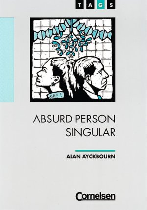 ISBN 9783454665704: TAGS - Theme Author Genre Similarity / Ab 11. Schuljahr - Absurd Person Singular (G) – Textausgabe