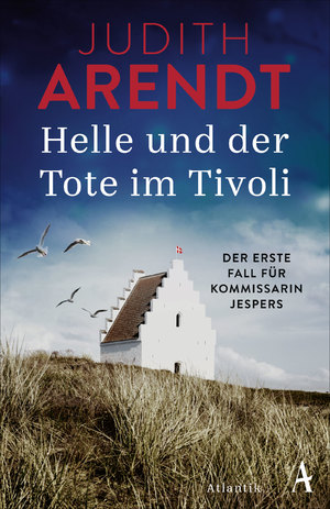 ISBN 9783455002713: Helle und der Tote im Tivoli: Der erste Fall für Kommissarin Jespers (Die Jütland Krimis, Band 1)