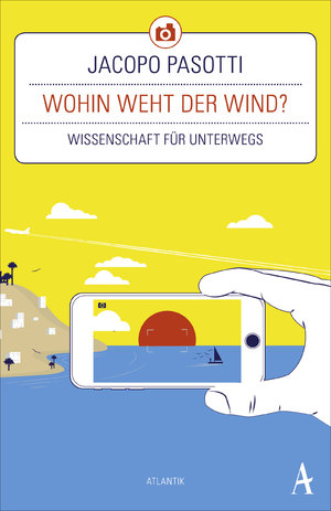 ISBN 9783455002850: Wohin weht der Wind? - Wissenschaft für unterwegs