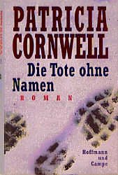 ISBN 9783455010343: Die Tote ohne Namen – Roman