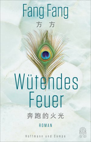 ISBN 9783455013849: Wütendes Feuer: Roman