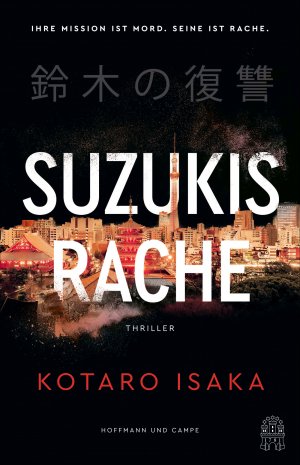 ISBN 9783455015867: Suzukis Rache