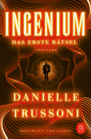 ISBN 9783455018165: Ingenium: Das erste Rätsel. Thriller | Nur erste Auflage mit exklusivem Farbschnitt | »Phänomenal - ich habe es verschlungen!« Dan Brown