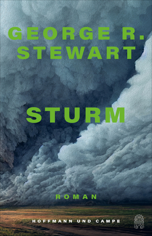 neues Buch – Stewart, George R – Sturm | George R. Stewart | Buch | 384 S. | Deutsch | 2025 | Hoffmann und Campe | EAN 9783455018721