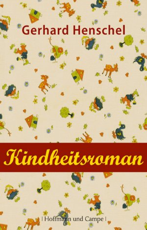 ISBN 9783455031713: Kindheitsroman