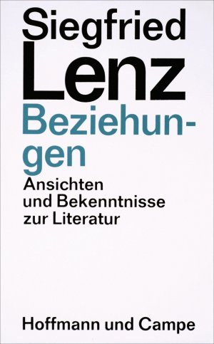 ISBN 9783455042085: Beziehungen - Ansichten und Bekenntnisse zur Literatur