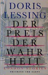 ISBN 9783455043884: Der Preis der Wahrheit. London Stories - mit signiertem Zettel