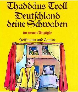 ISBN 9783455077452: Deutschland deine Schwaben: Im neuen Anzügle