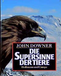 ISBN 9783455083590: Die Supersinne der Tiere