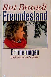 ISBN 9783455084436: Freundesland. Erinnerungen Erinnerungen