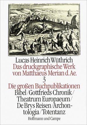 ISBN 9783455085235: Das druckgraphische Werk von Matthaeus Merian d. AE. - Die grossen Buchpublikationen. Merianbibel /Gottfrieds Chronik /Theatrum Europaeum /De Brys Reisen /Archontologia Cosmica /Basler Totentanz /Verlagskataloge