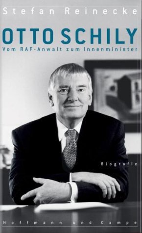 ISBN 9783455094152: Otto Schily - Vom RAF-Anwalt zum Innenminister