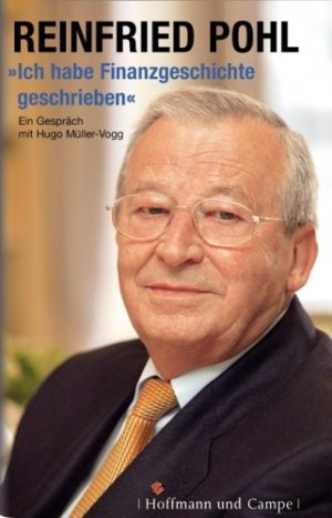 ISBN 9783455095050: "Ich habe Finanzgeschichte geschrieben"